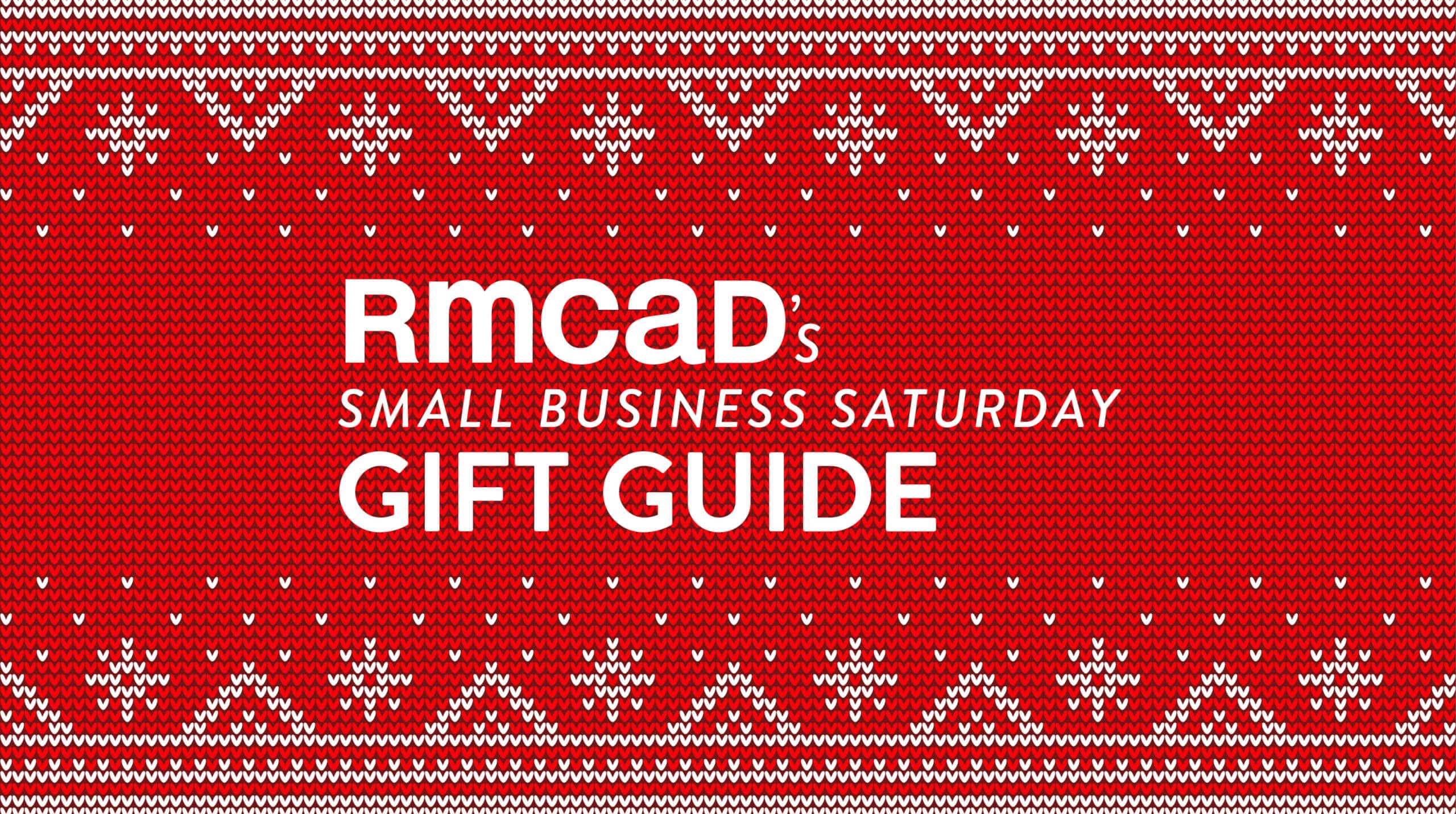 RMCAD’s Small Business Saturday Holiday Gift Guide