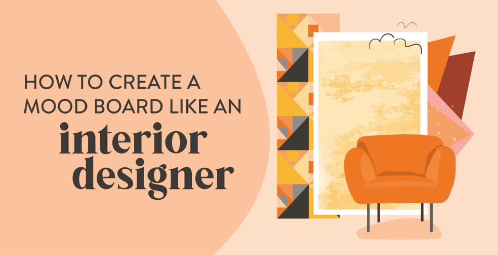 How to create a mood board like an interior designer